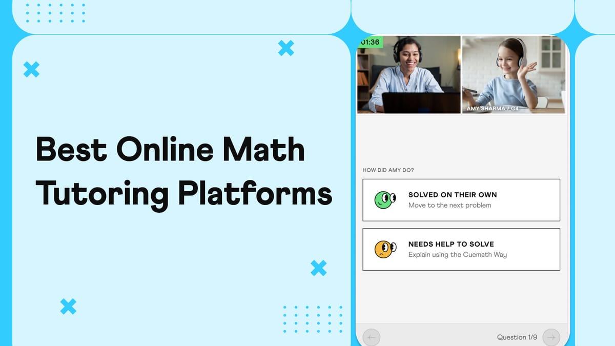 10 Best Online Math Tutoring Platforms in 2026, Reviewed by a Math Tutor